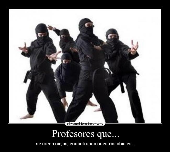 Profesores que... -