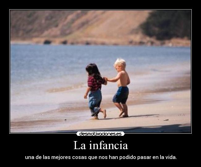 La infancia -