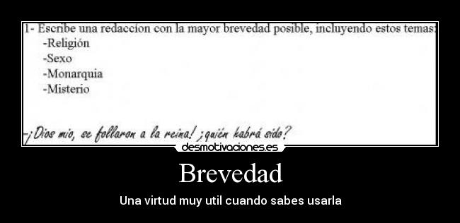 Brevedad - Una virtud muy util cuando sabes usarla
