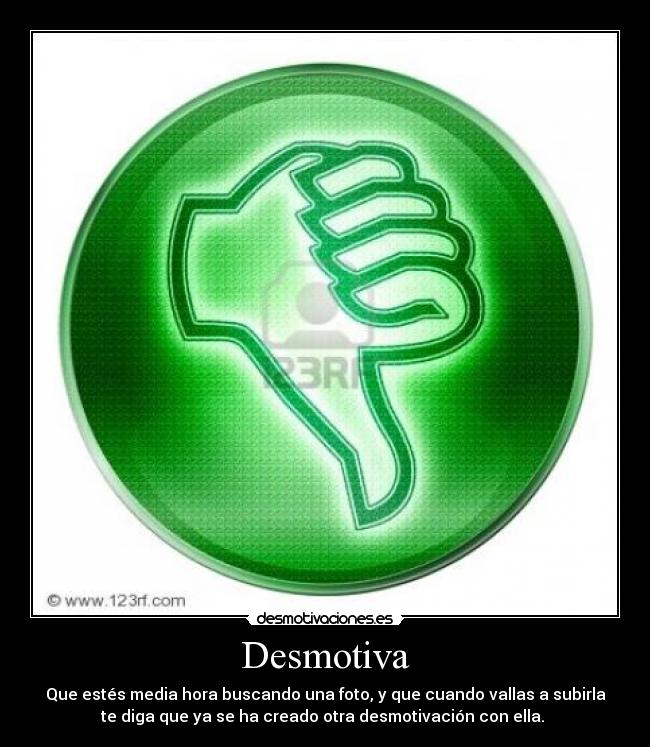 Desmotiva -
