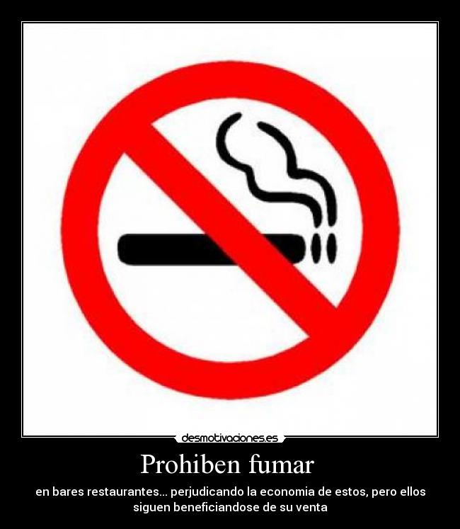 Prohiben fumar  - 