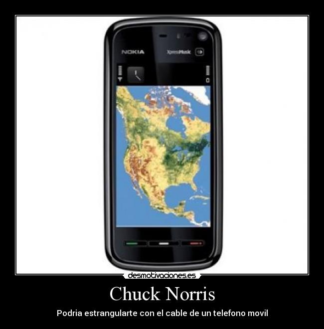 Chuck Norris - Podria estrangularte con el cable de un telefono movil