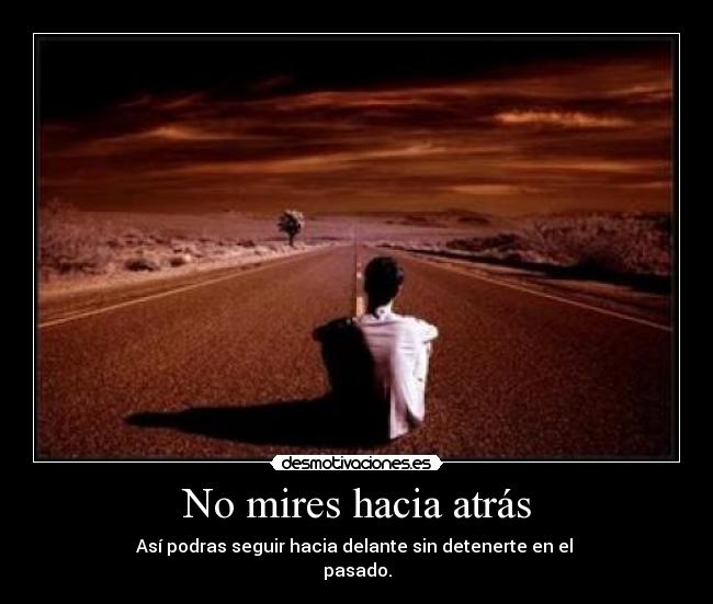 No mires hacia atrás - 