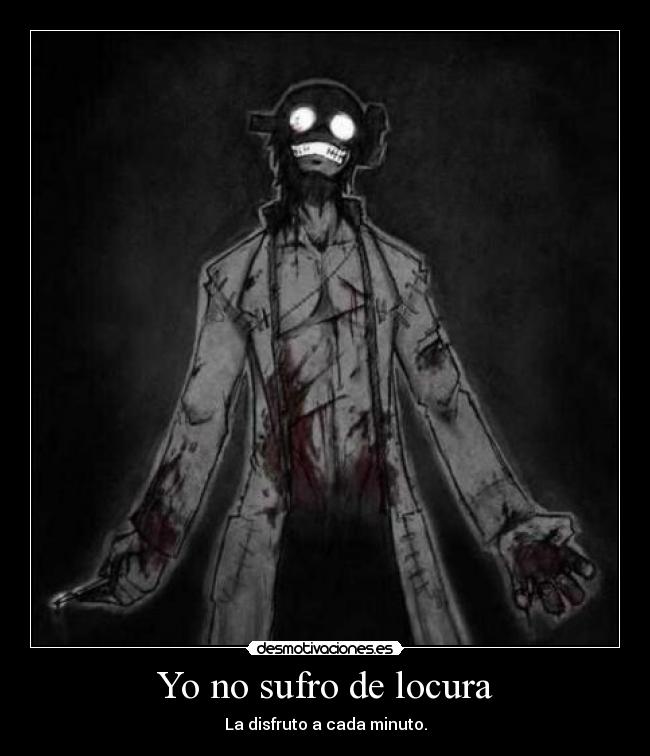 Yo no sufro de locura - 