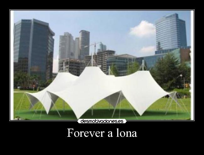 Forever a lona - 