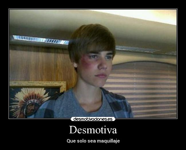 Desmotiva - Que solo sea maquillaje