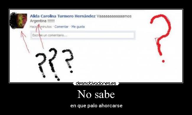 No sabe -