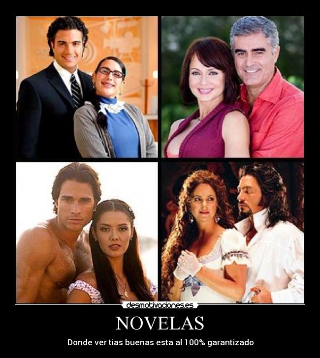 NOVELAS - Donde ver tias buenas esta al 100% garantizado