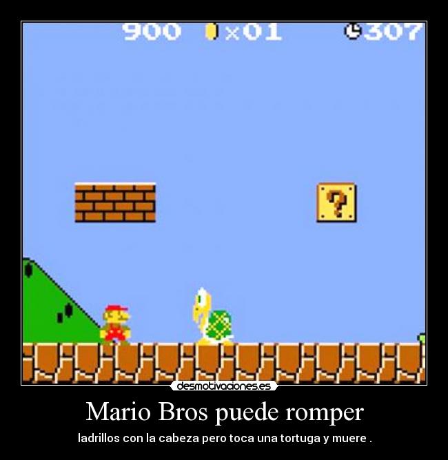 Mario Bros puede romper -