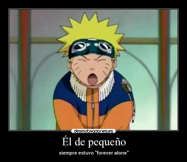 Él de pequeño - siempre estuvo forever alone