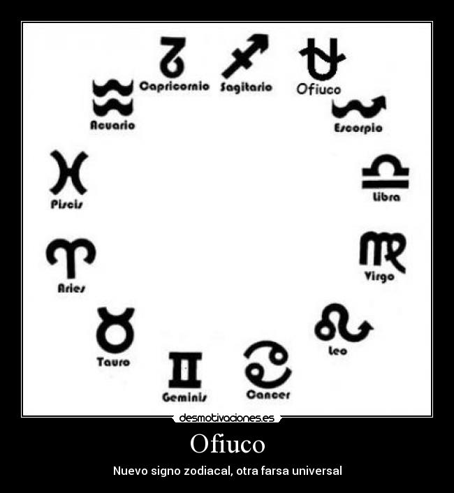 Ofiuco - Nuevo signo zodiacal, otra farsa universal