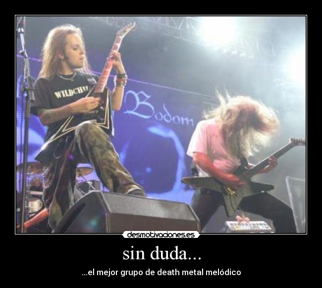 sin duda... - ...el mejor grupo de death metal melódico