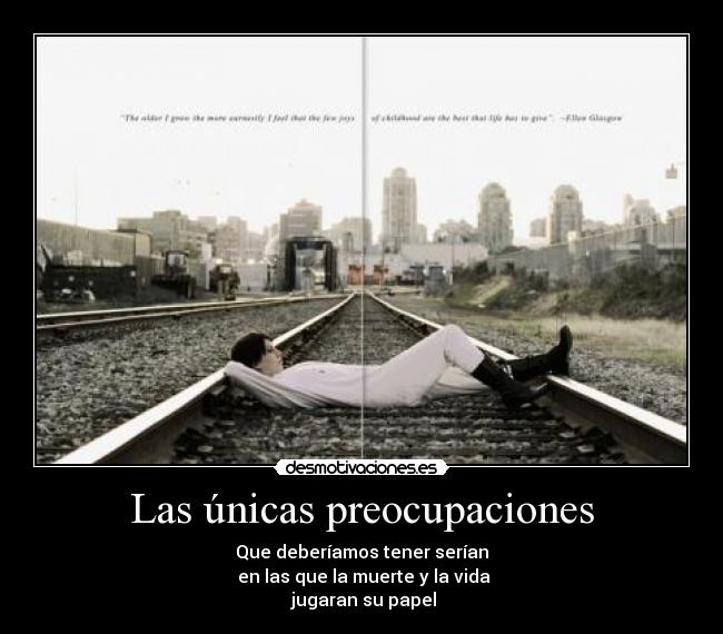 Las únicas preocupaciones - 