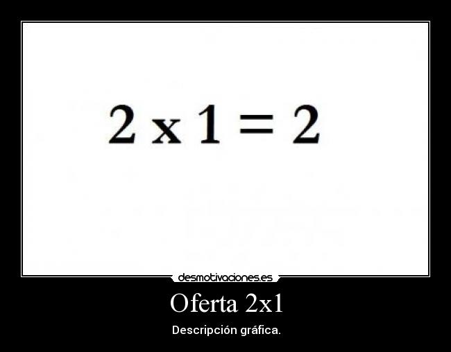 Oferta 2x1 -