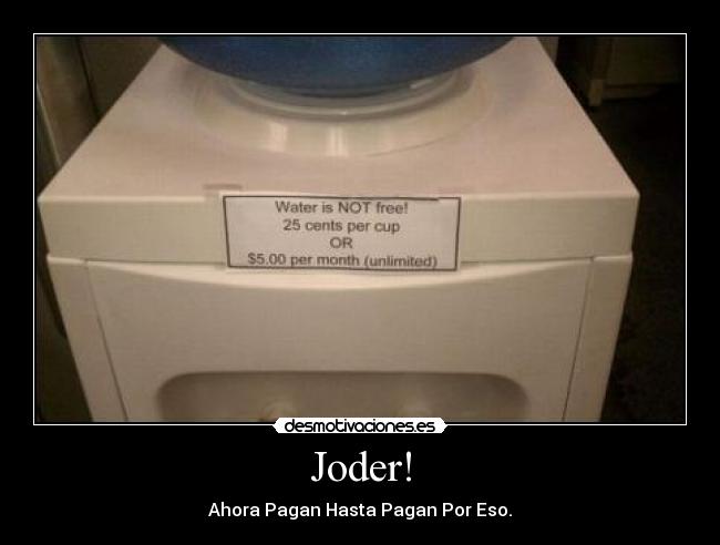 carteles agua desmotivaciones