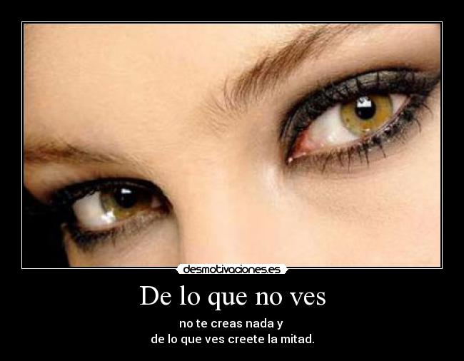 De lo que no ves - 