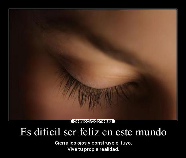 carteles mundo suenos desmotivaciones