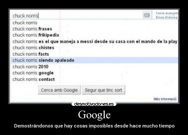 Google - Demostrándonos que hay cosas imposibles desde hace mucho tiempo
