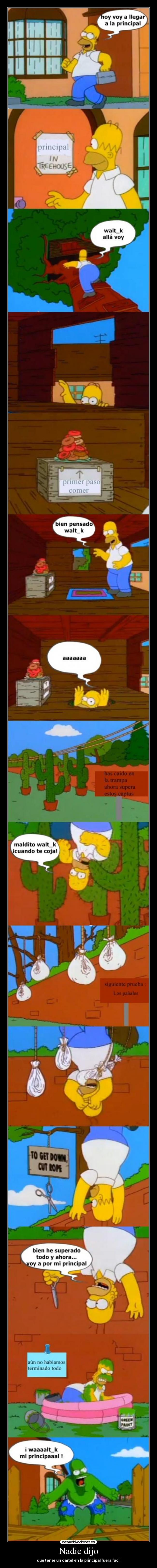 Nadie dijo - que tener un cartel en la principal fuera facil