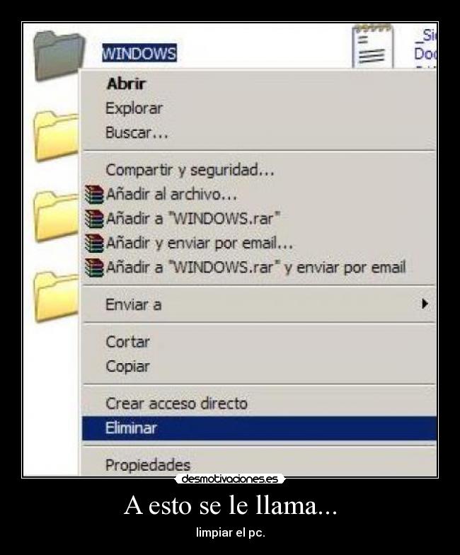 A esto se le llama... - limpiar el pc.
