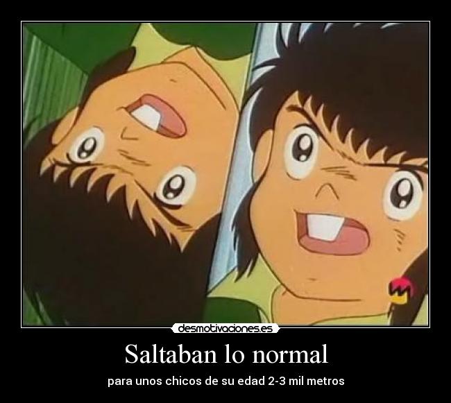 Saltaban lo normal - 