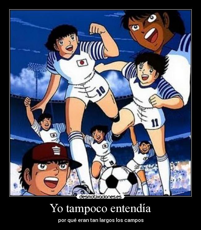 carteles oliver benji desmotivaciones