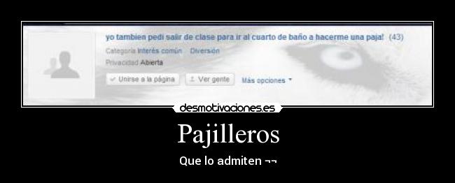 Pajilleros - Que lo admiten ¬¬