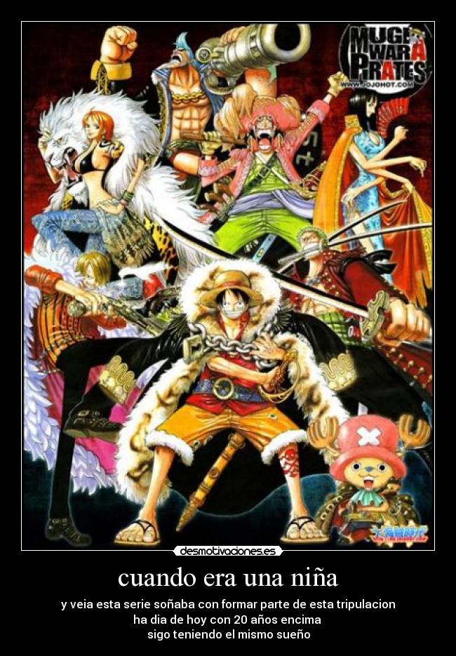 cuando era una niña - y veia esta serie soñaba con formar parte de esta tripulacion
ha dia de hoy con 20 años encima
sigo teniendo el mismo sueño