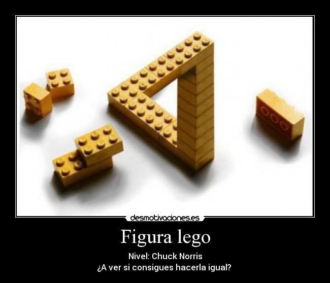 carteles figura lego lego nivel chuck norris nikorural desmotivaciones