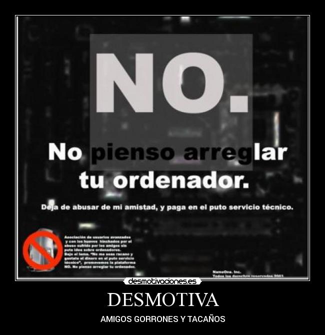 carteles amigos gorrones desmotivaciones