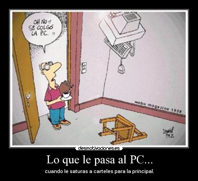 Lo que le pasa al PC... - 