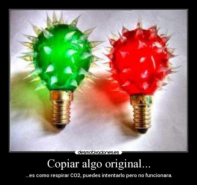 Copiar algo original... - 