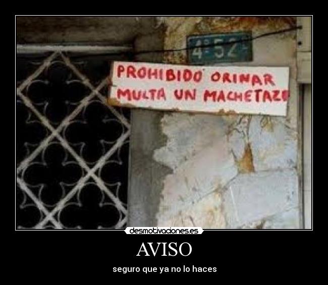 AVISO - seguro que ya no lo haces