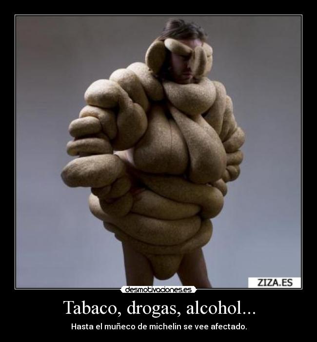 Tabaco, drogas, alcohol... - 