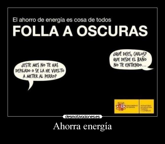 Ahorra energía - 