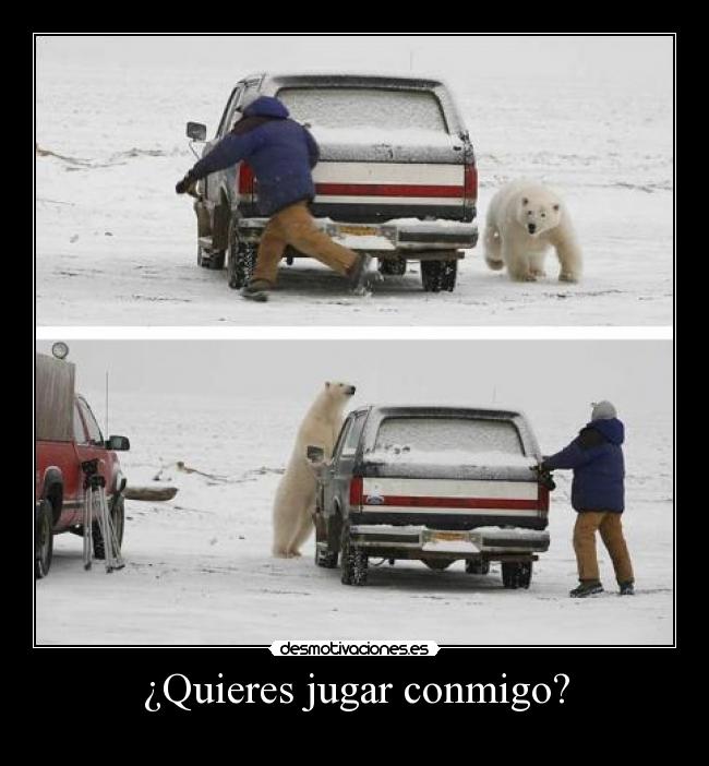 ¿Quieres jugar conmigo? -