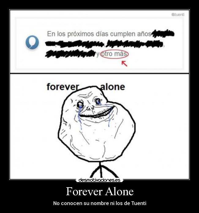 carteles forever alone desmotivaciones
