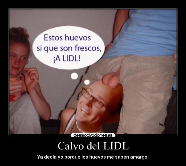 carteles calvo del lidl desmotivaciones