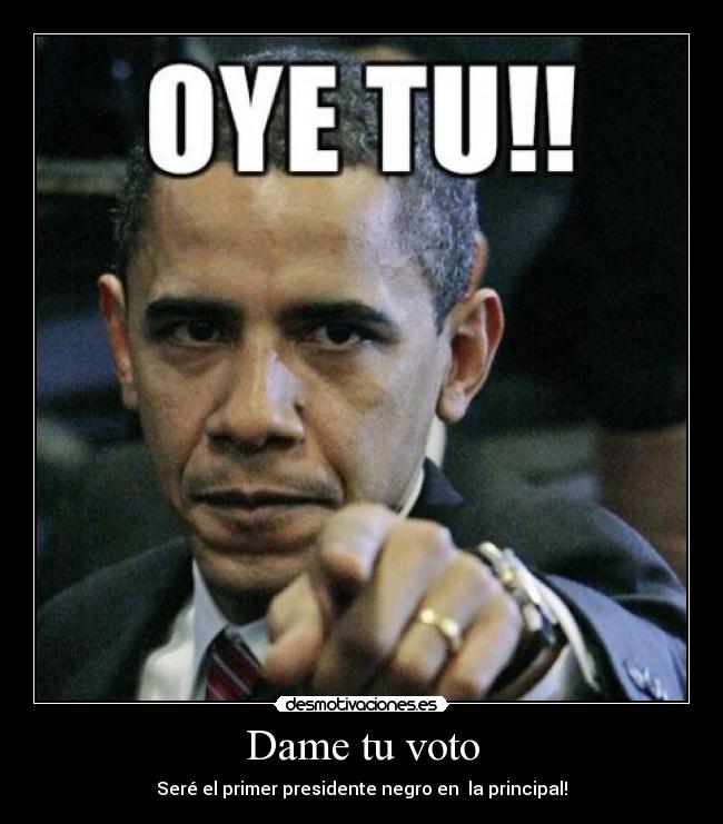 Dame tu voto -
