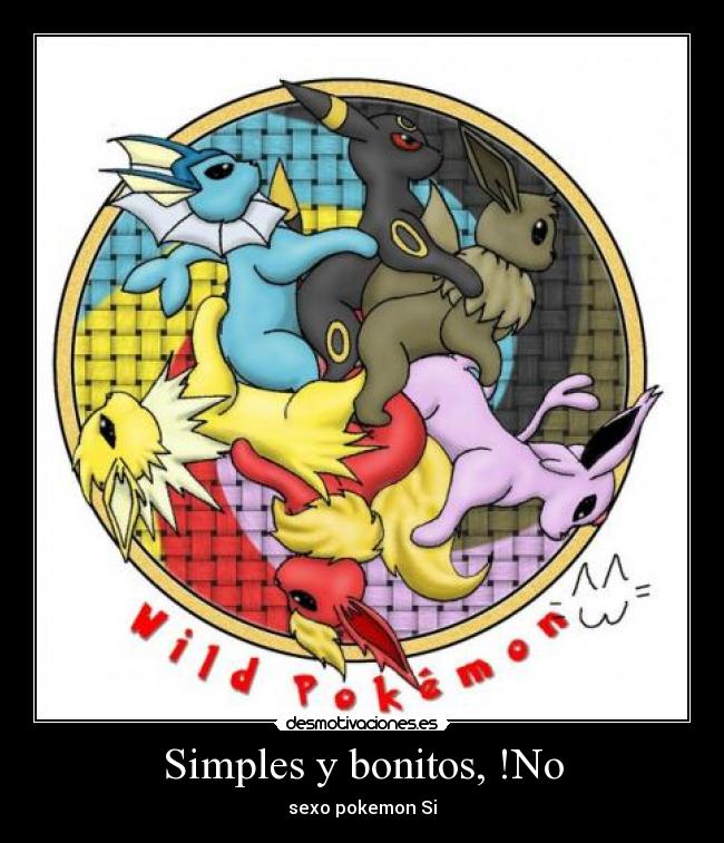 Simples y bonitos, !No -