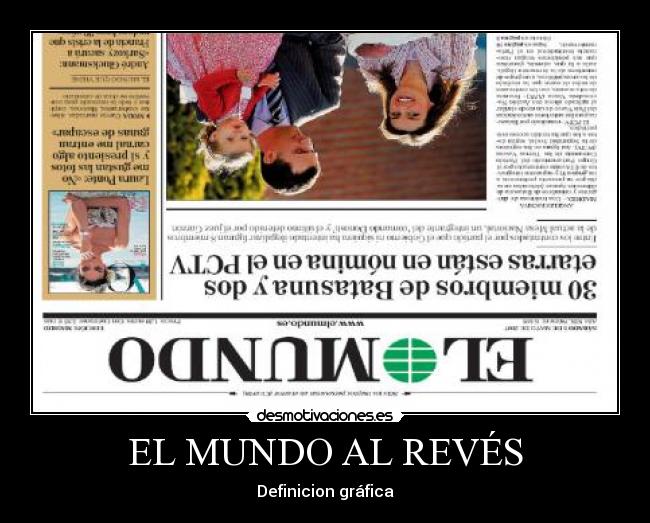 EL MUNDO AL REVÉS - Definicion gráfica