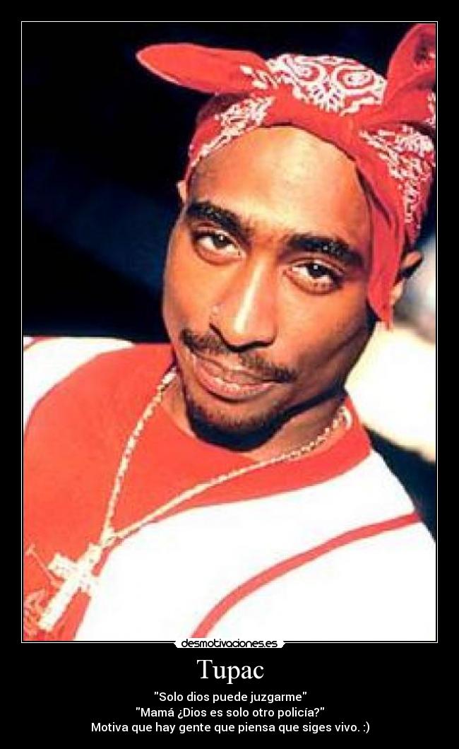 Tupac -