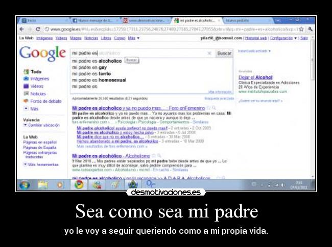 Sea como sea mi padre -