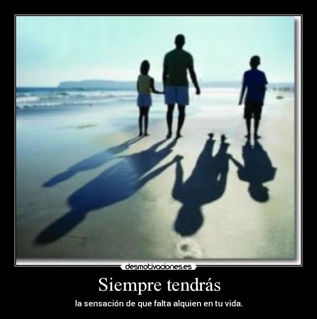 Siempre tendrás -