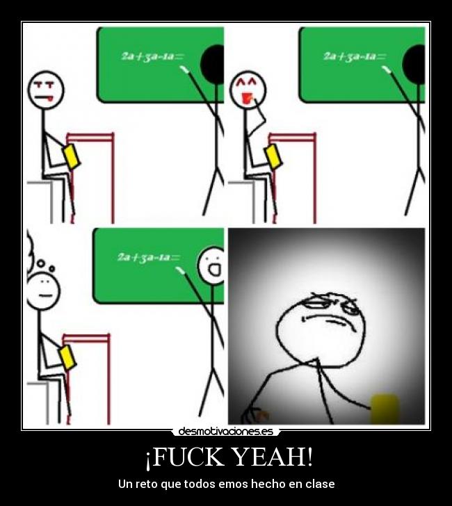 carteles fuck yeah desmotivaciones