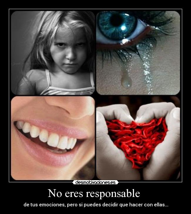 No eres responsable -