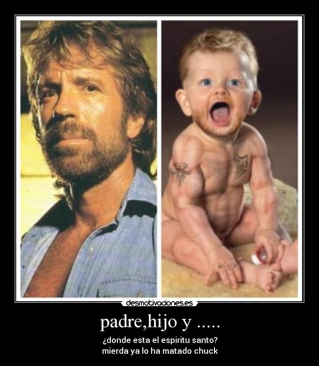 padre,hijo y ..... - 