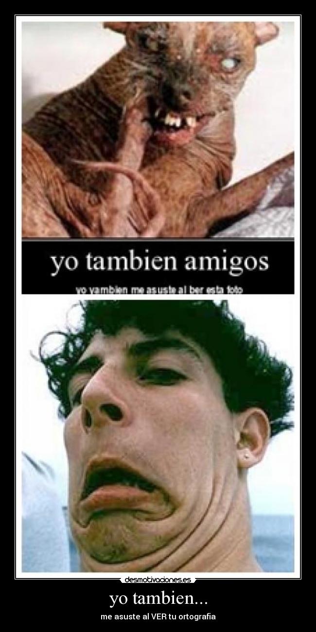 yo tambien... -
