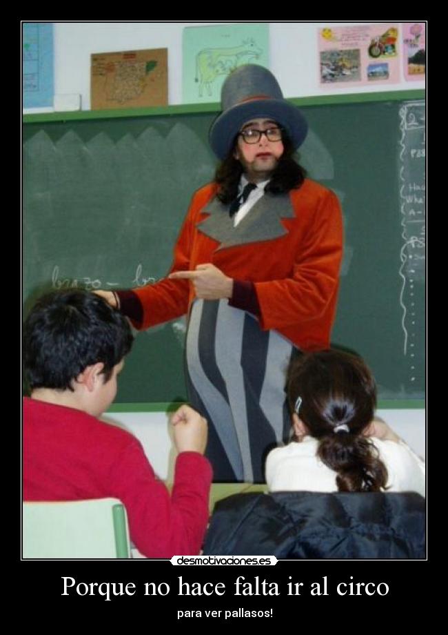 Porque no hace falta ir al circo -