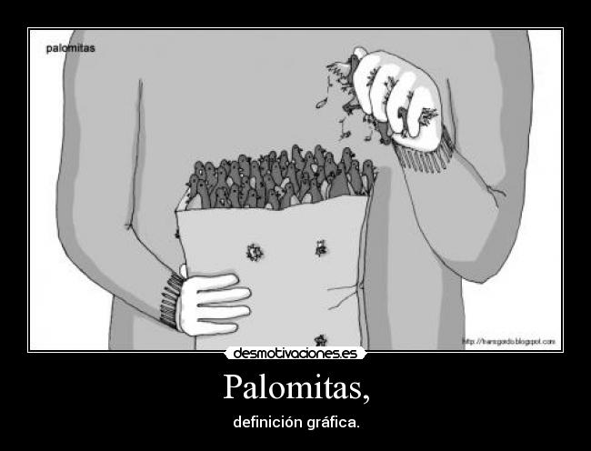 Palomitas, - 